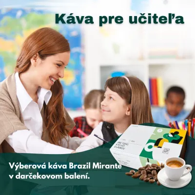 Káva v darčekovej krabičke s venovaním Pre toho, kto učí s láskou - výberová 100% arabica Brazil Mirante - 250g